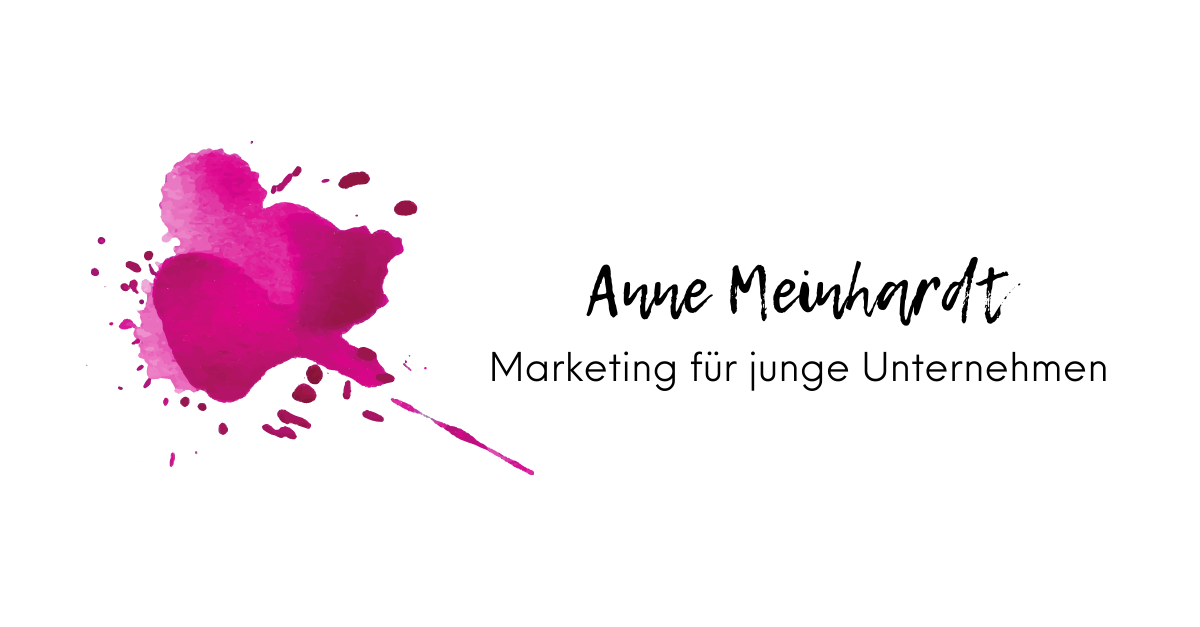 Anne Meinhardt I Marketing für junge Unternehmen